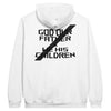 GOD OUR FATHER - HOODIE