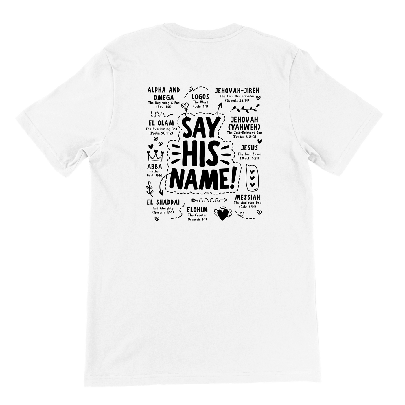 ''SAY HIS NAME'' T-SHIRT