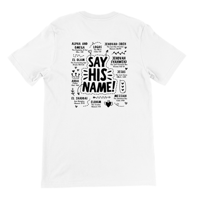 ''SAY HIS NAME'' T-SHIRT
