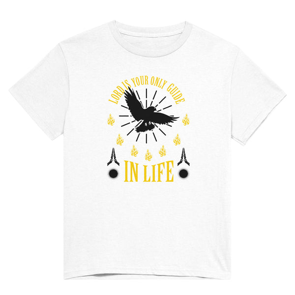LORD IS YOUR ONLY GUIDE - TSHIRT
