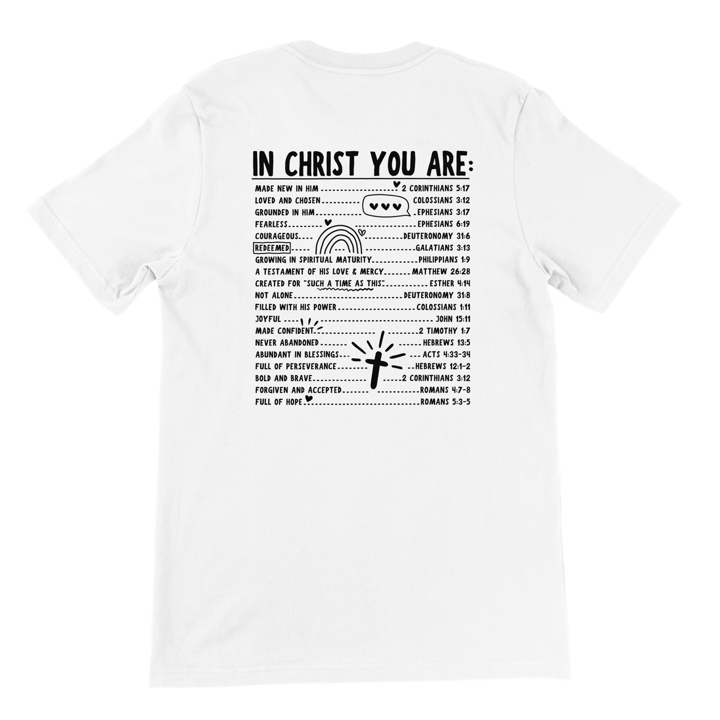 ''IN CHRIST YOU ARE'' T-SHIRT