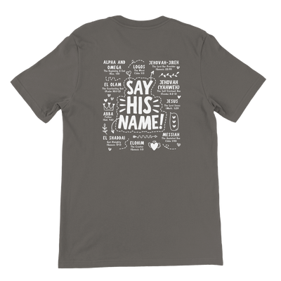 ''SAY HIS NAME'' T-SHIRT