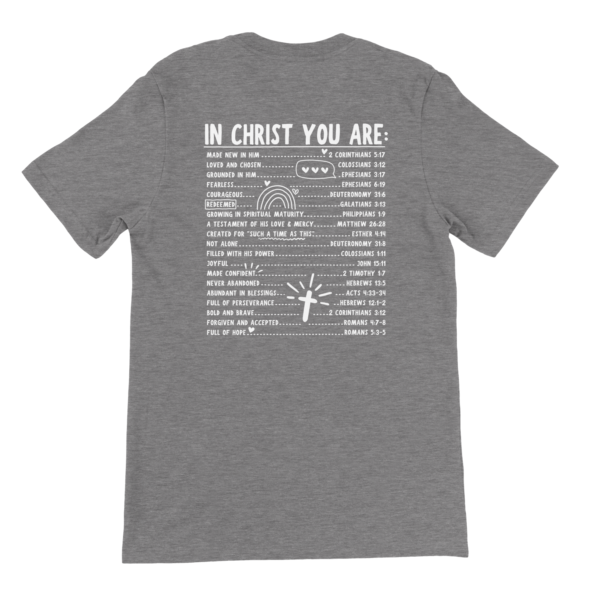 ''IN CHRIST YOU ARE'' T-SHIRT