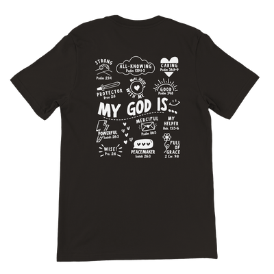 ''MY GOD IS...'' T-SHIRT