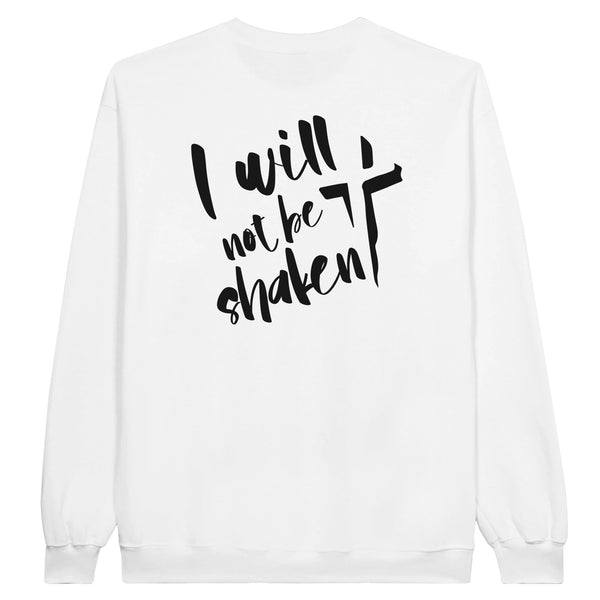 I WILL NOT BE SHAKEN - TRUI