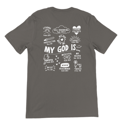 ''MY GOD IS...'' T-SHIRT
