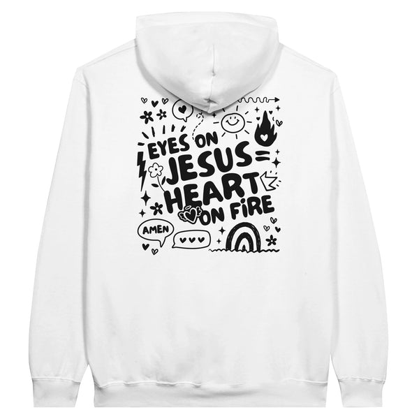 EYES ON JESUS HEART ON FIRE - HOODIES