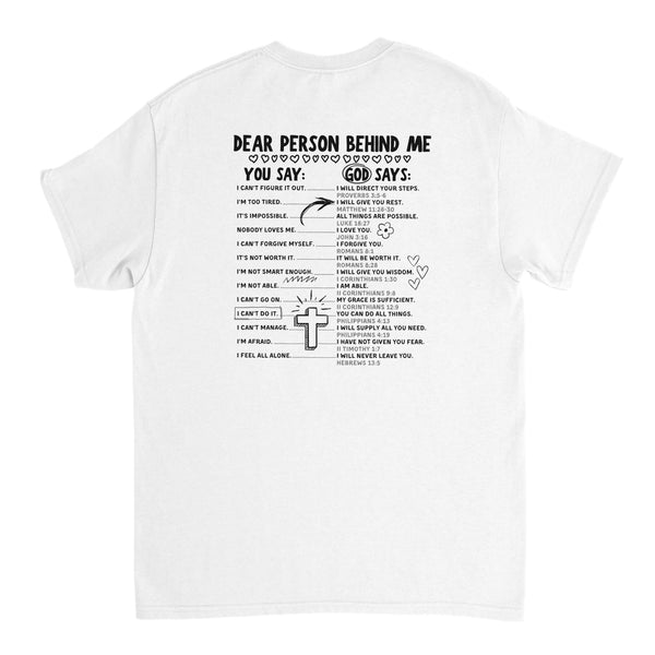 YOU SAY, GOD SAY - TSHIRT
