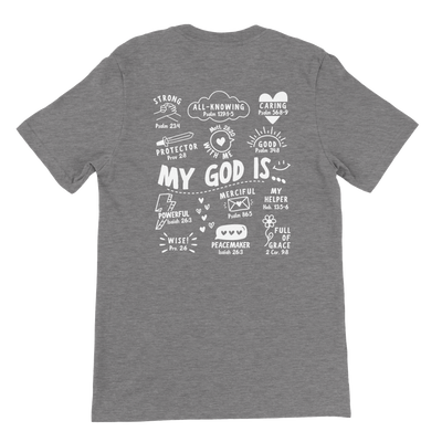 ''MY GOD IS...'' T-SHIRT