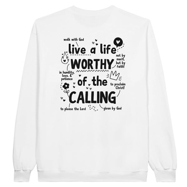 WORTHY OF THE CALLING - TRUI