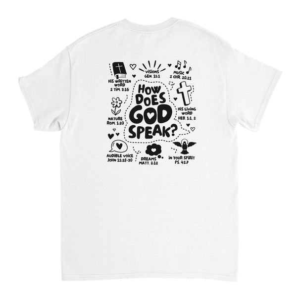 HOW DOES GOD SPEAK - TSHIRT