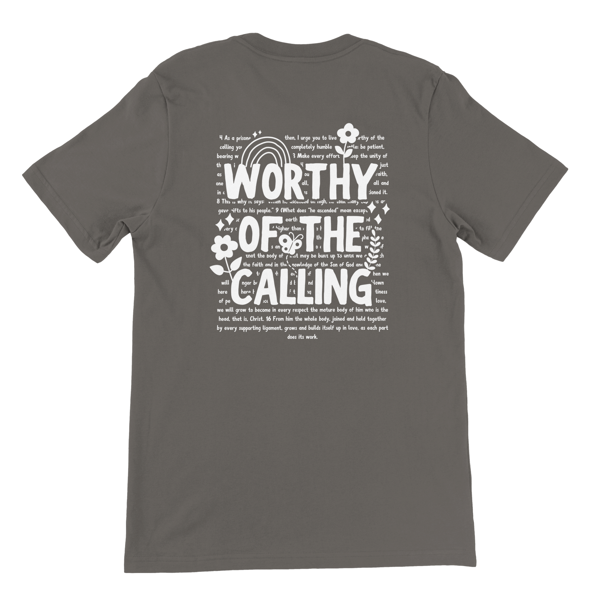 ''WORTHY OF THE CALLING'' T-SHIRT