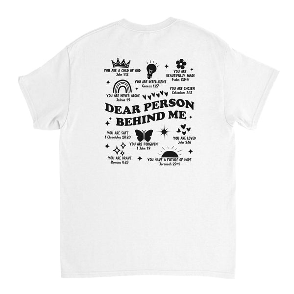 DEAR PERSON BEHIND ME - TSHIRT