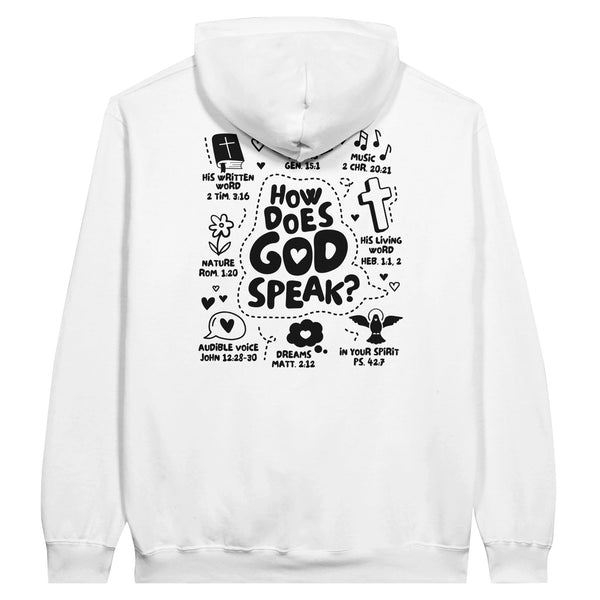 HOW DOES GOD SPEAK - HOODIE