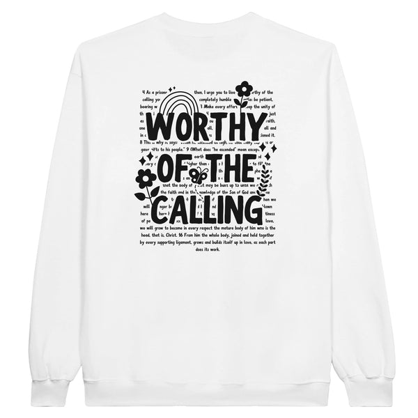 WORTHY OF THE CALLING - TRUI