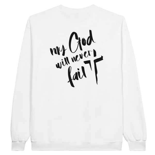 MY GOD WILL NEVER FAIL - TRUI