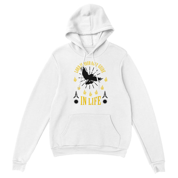 LORD IS YOUR ONLY GUIDE - HOODIE