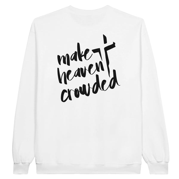 MAKE HEAVEN CROWDED - TRUI