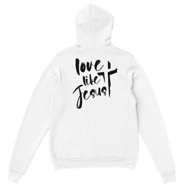 LOVE LIKE JESUS - HOODIE