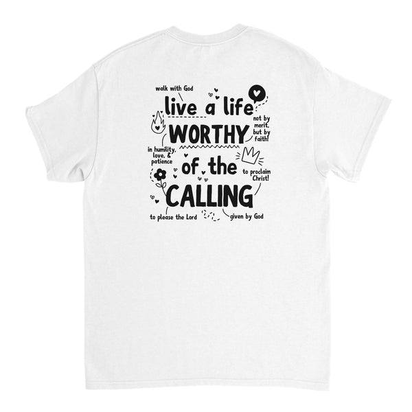 WORTHY OF THE CALLING - TSHIRT